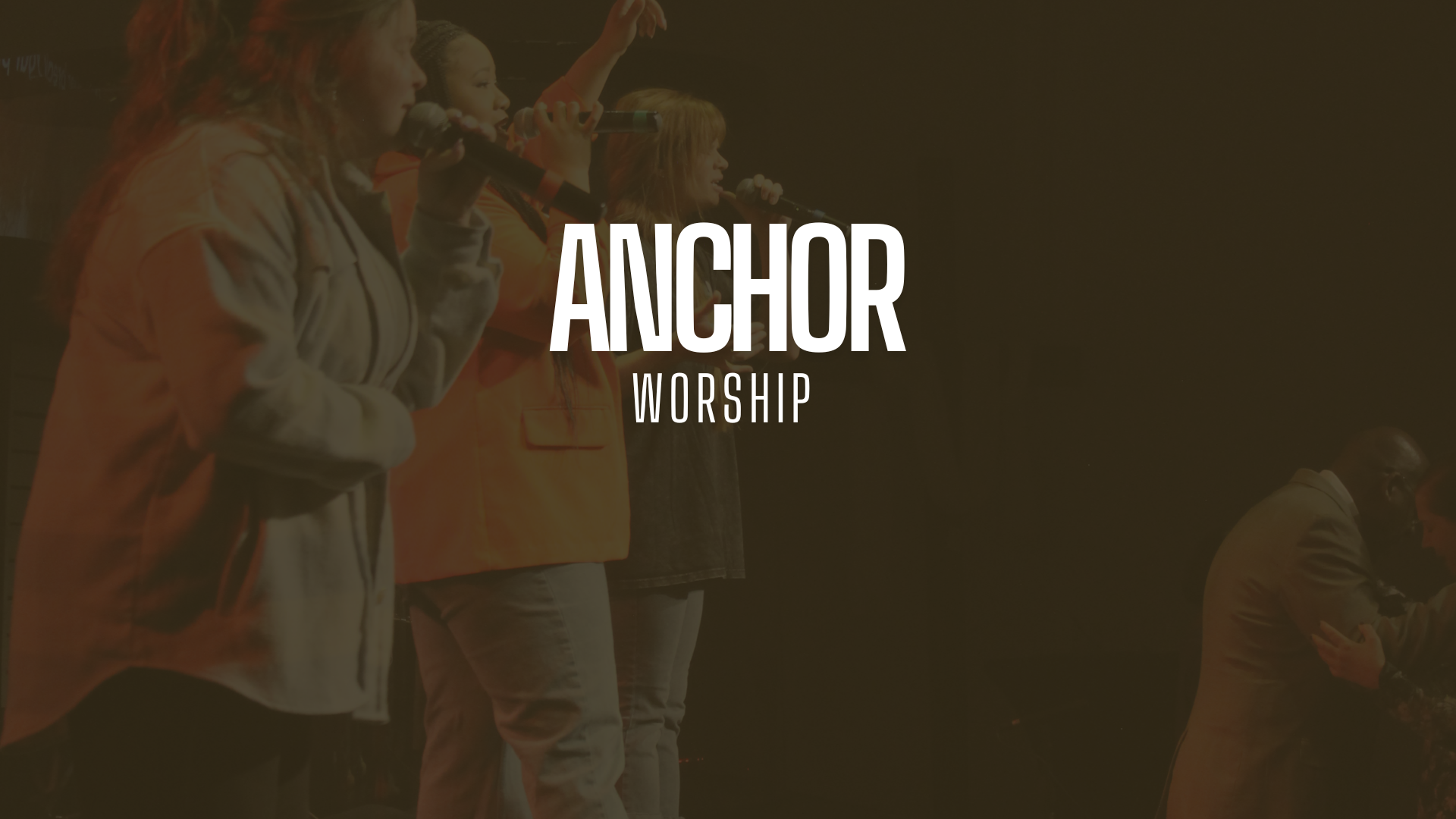 Anchor Worship