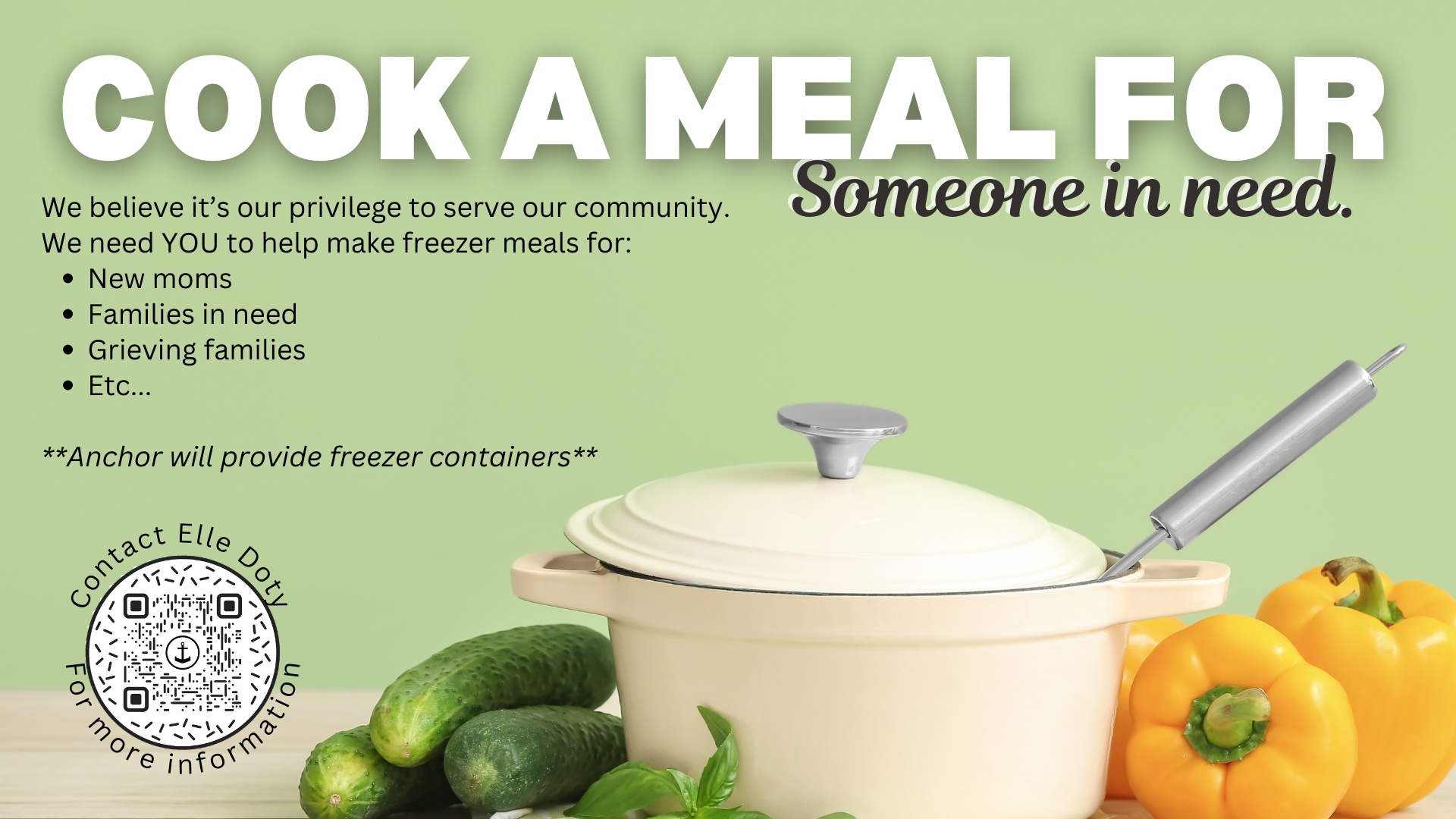 Cook a meal for someone in need: Freezer Meal Ministry flyer
