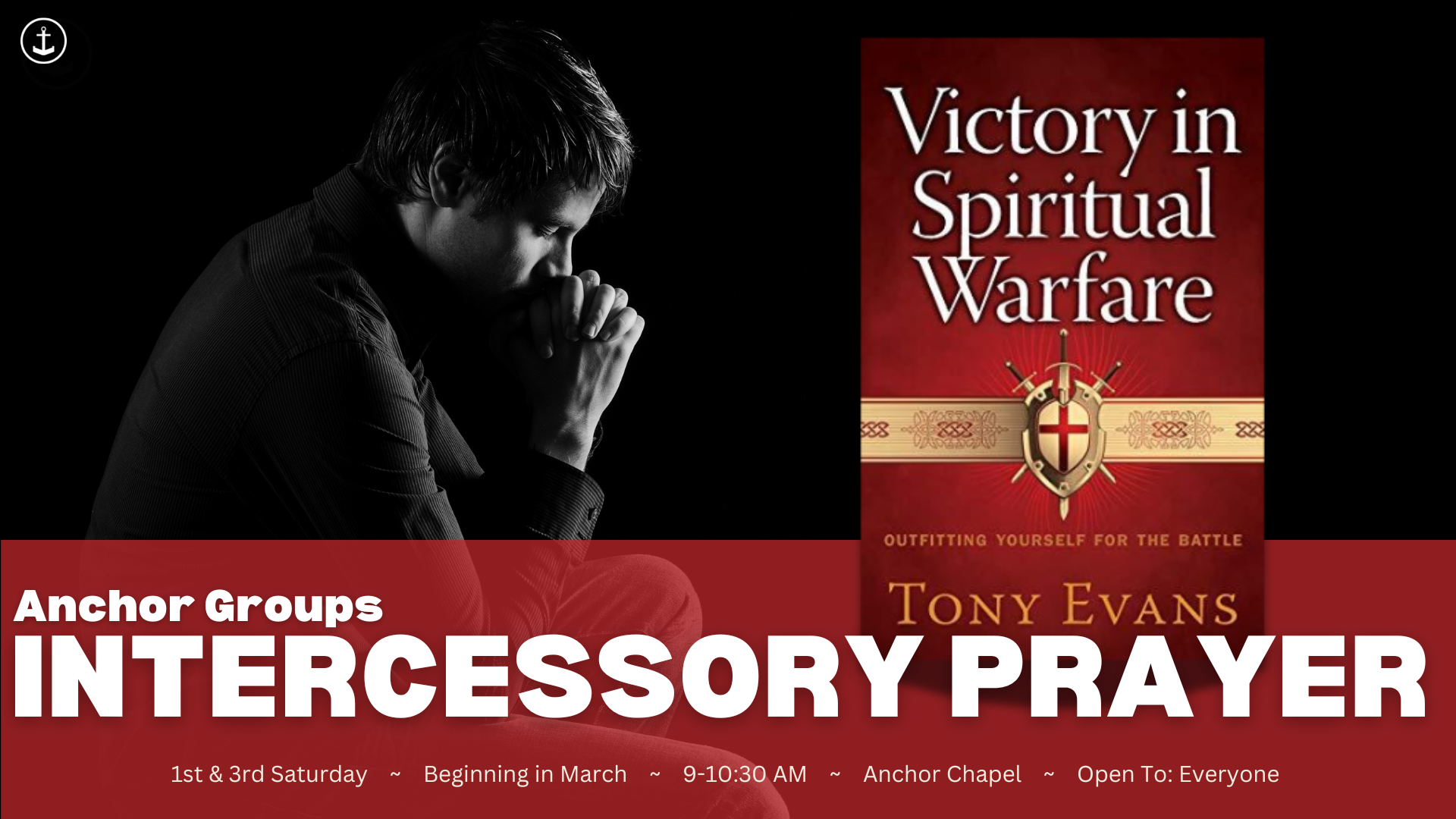 Anchor Groups Intercessory Prayer