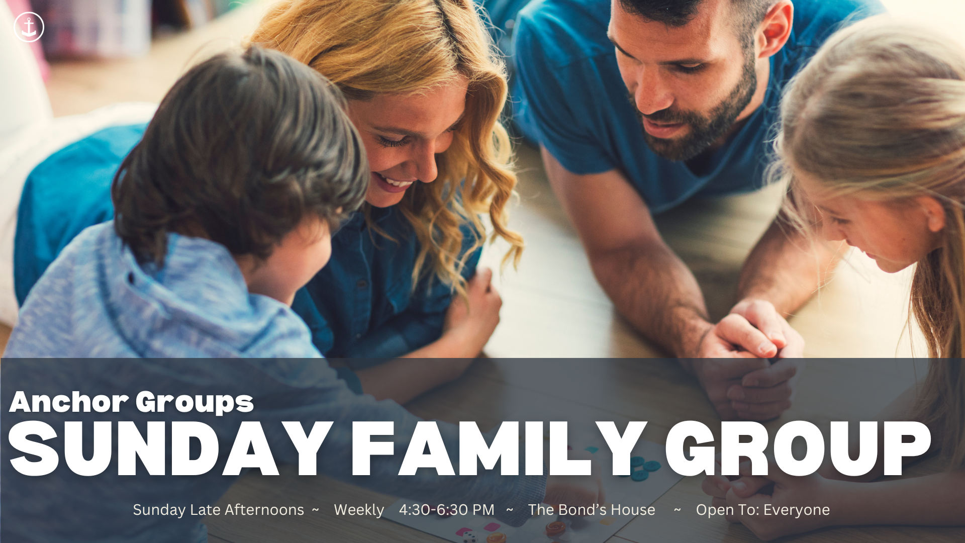 Anchor Groups Sunday Family Group